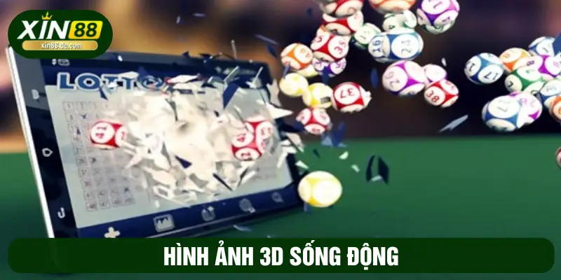 Hình ảnh 3D sống động 