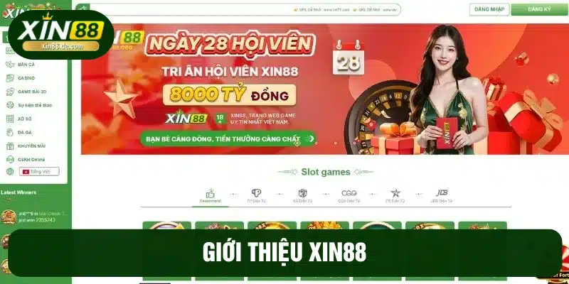 Giới thiệu web cược XIN88 
